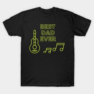 Best Dad Ever T-Shirt